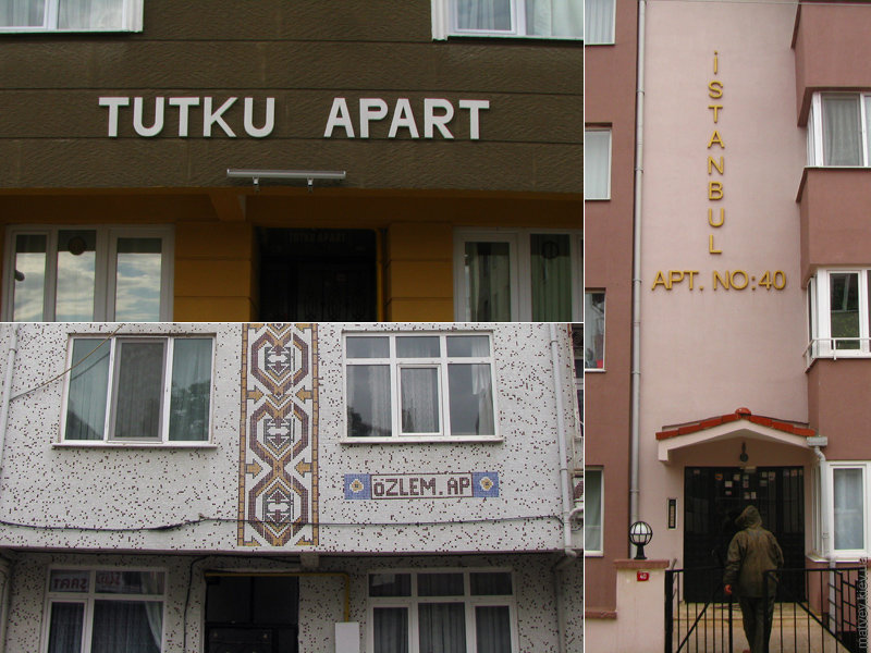 Назви житловилых домов: Tutku apart, Ozlem ap, Istanbul apartments. Туреччина, Бабаескі